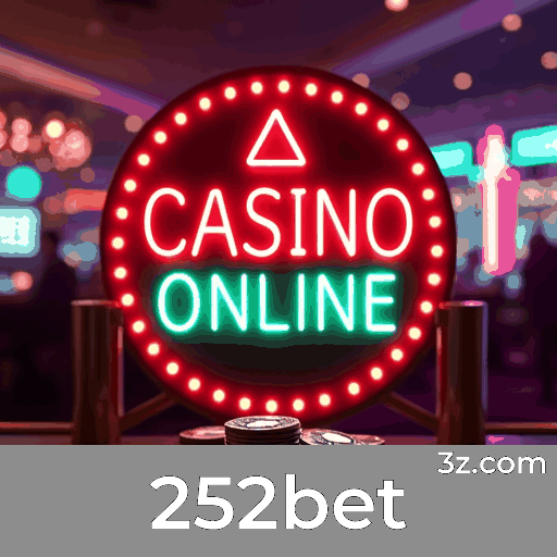 252bet: Seu Cassino Online Seguro e Rápido